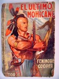 El último mohicano, de Fenimore Cooper