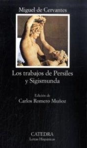 Los trabajos de Persiles y Sigismunda, ed. C. Romero Muñoz