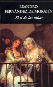 El sí de las niñas, de Moratín