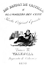 Los bandos de Castilla, de López Soler