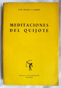 Meditaciones del Quijote, de Ortega y Gasset