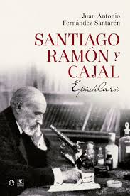Ramón y Cajal, Epistolario
