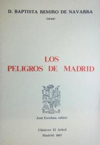 Los peligros de Madrid, de Baptista Remiro de Navarra.