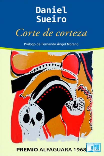 Corte de corteza, de Daniel Sueiro
