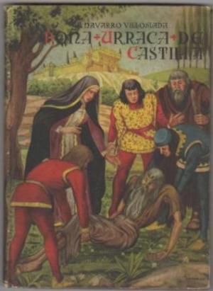 Doña Urraca de Castilla, de Navaro Villoslada