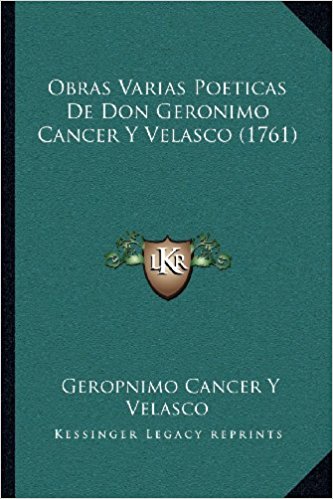 Obras varias poéticas de Cáncer y Velasco