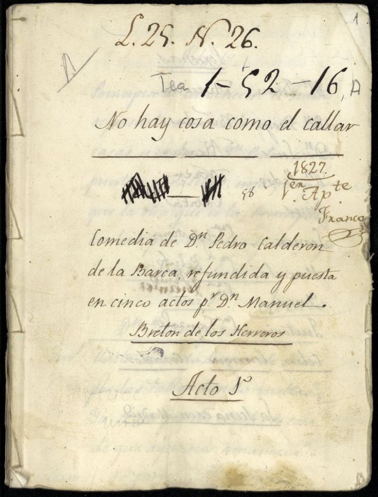 Refundición de No hay cosa como callar, de Calderón de la Barca, por Manuel Bretón de los Herreros